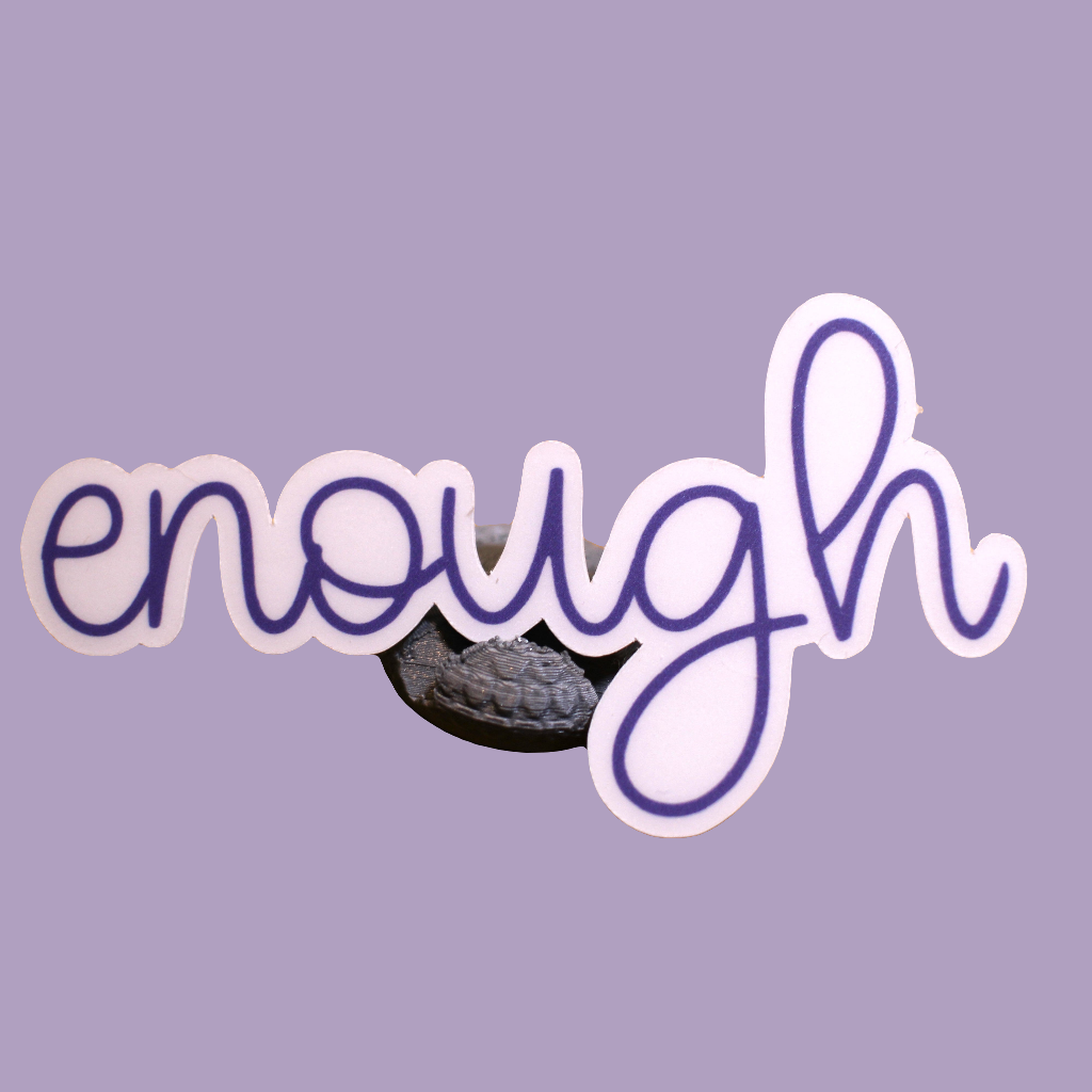 Purple ENOUGH Sticker